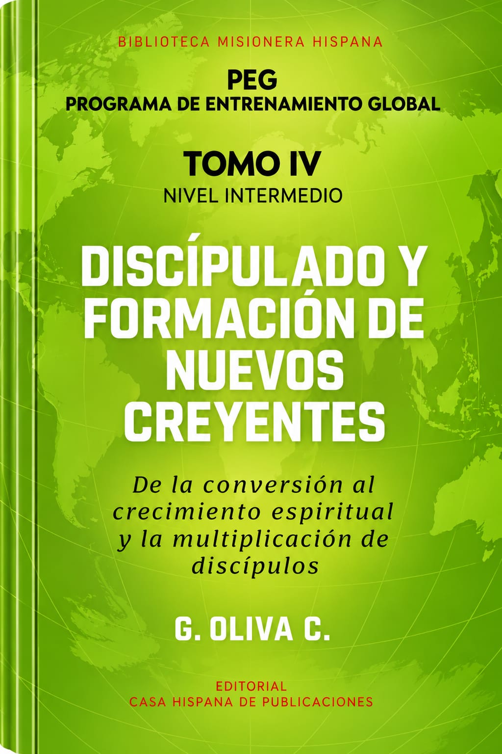 Cubierta de Discipulado y formación de nuevos creyentes