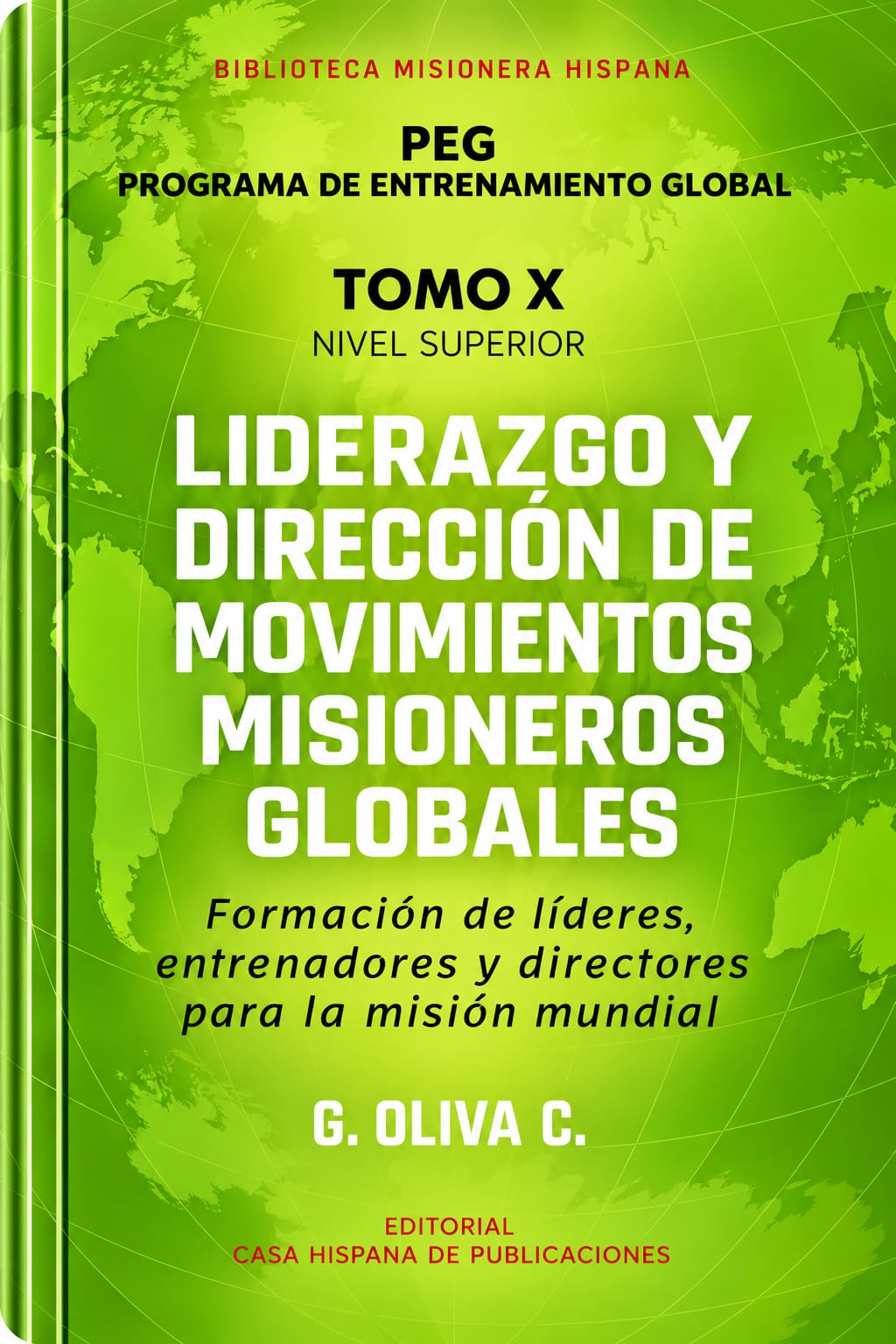 Cubierta de Liderazgo y dirección de movimientos misioneros globales