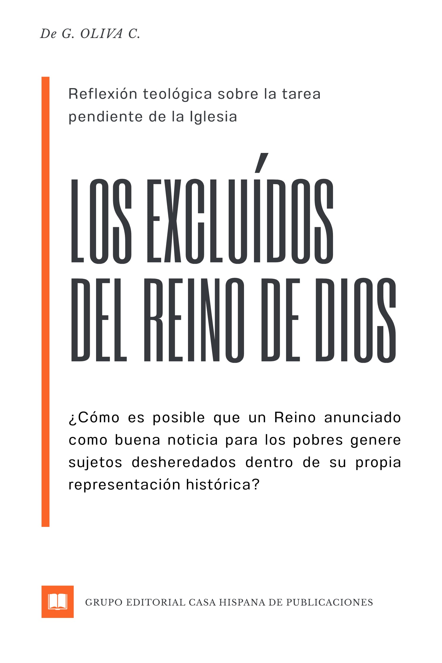 Cubierta de Los excluidos del Reino de Dios