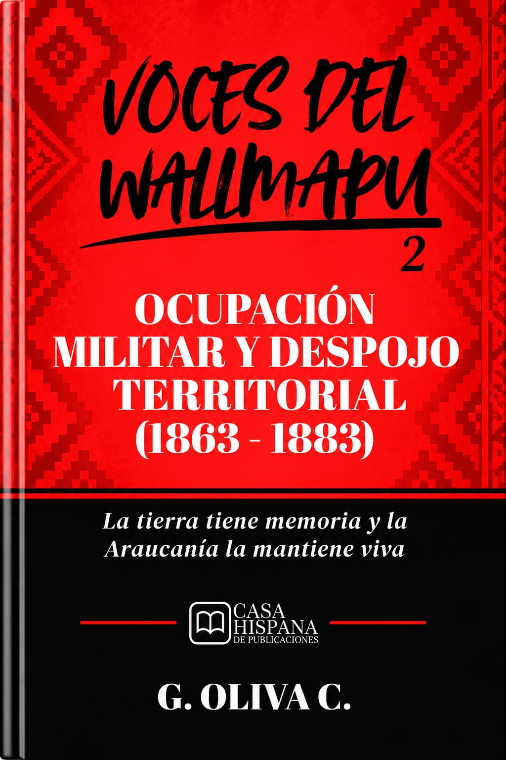 Cubierta de Ocupación Militar y Despojo Territorial (1863 – 1883)