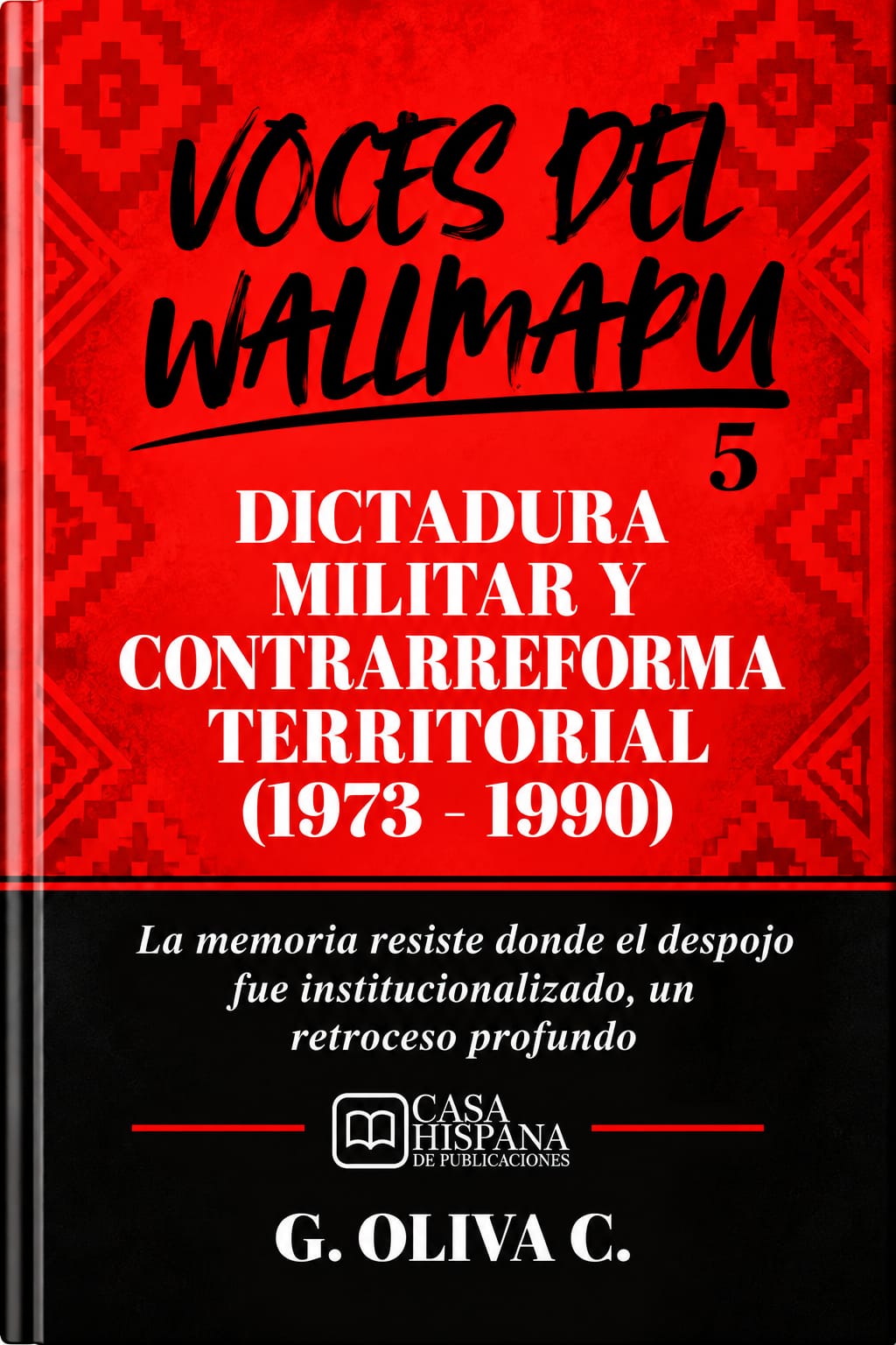 Cubierta de Dictadura Militar y Contrarreforma Territorial (1973–1990)