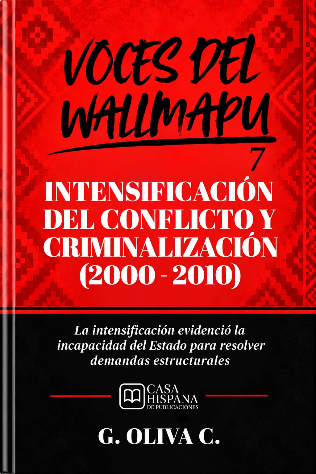 Cubierta de Intensificación del Conflicto y Criminalización (2000 - 2010)