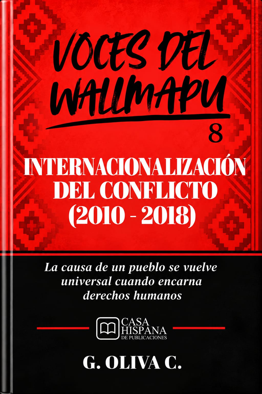 Cubierta de Internacionalización del Conflicto (2010–2018)